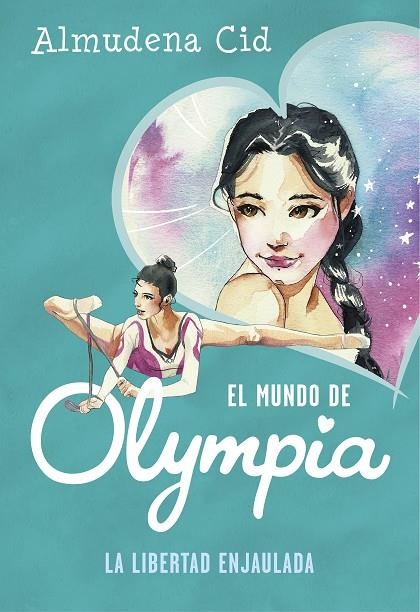 La libertad enjaulada (El mundo de Olympia 2) | 9788420487359 | Cid, Almudena