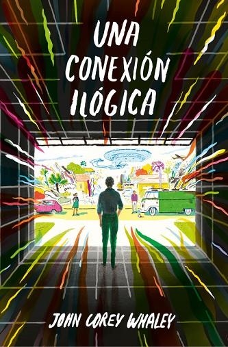 Una conexión ilógica | 9788420485201 | John Corey Whaleys