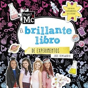 El brillante libro de experimentos (Colección Project MC2) | 9788420487045 | , Varios autores