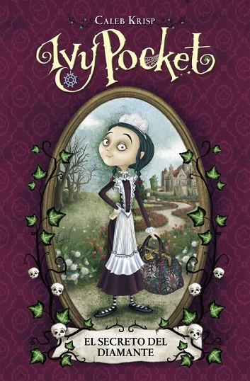 Ivy Pocket y el secreto del diamante | 9788420418988 | Krisp, Caleb