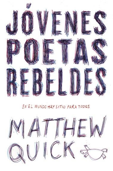 Jóvenes poetas rebeldes | 9788420484440 | Quick, Matthew M.