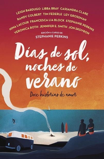 Días de sol, noches de verano | 9788420485874 | , Varios autores