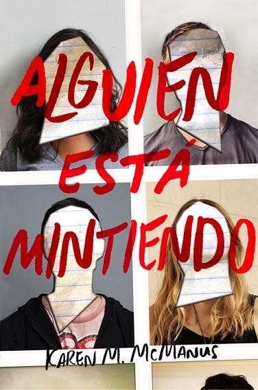 Alguien está mintiendo | 9788420486260 | KAREN M. MCMANUS