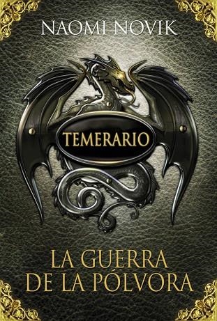 La guerra de la pólvora (Temerario 3) | 9788420406664 | Novik, Naomi