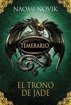 El trono de jade (Temerario 2) | 9788420406657 | Novik, Naomi