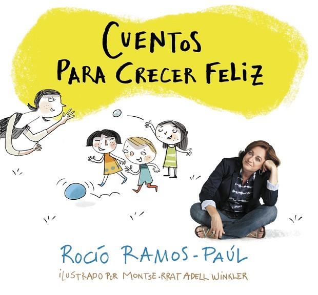 Cuentos para crecer feliz | 9788420481111 | Ramos-Paúl, Rocío