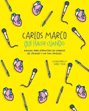 Qué hacer cuando | 9788420487366 | Marco, Carlos