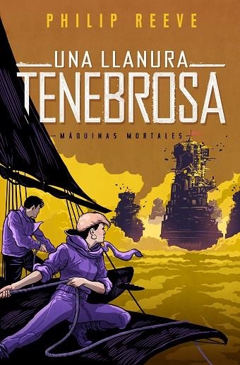 Una llanura tenebrosa (Serie Máquinas mortales 4) | 9788420487182 | Reeve, Philip