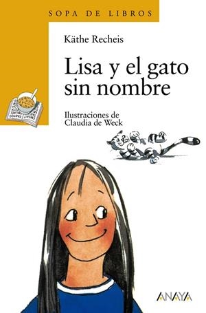 Lisa y el gato sin nombre | 9788420777672 | KÄTHE RECHEIS