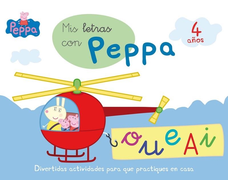 Mis letras con Peppa - 4 años (Aprendo con Peppa Pig) | 9788437200736 | , Varios autores