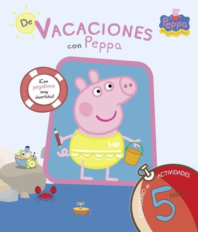 De vacaciones con Peppa - 5 años (Peppa Pig. Cuaderno de actividades) | 9788437281223 | , Varios autores