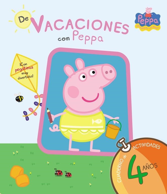 De vacaciones con Peppa - 4 años (Peppa Pig. Cuaderno de actividades) | 9788437281209 | , Varios autores