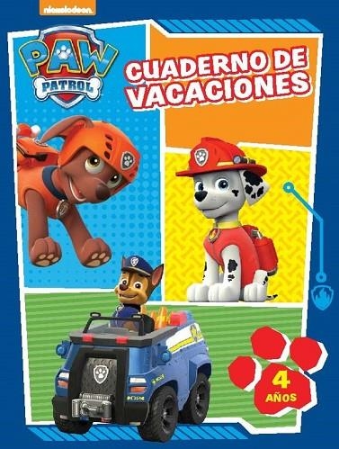 Paw Patrol. Cuaderno de vacaciones - 4 años (Cuadernos de vacaciones de La Patrulla Canina) | 9788437201061 | , Nickelodeon