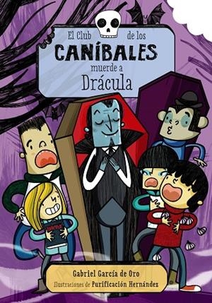 El Club de los Caníbales muerde a Drácula | 9788469816301 | García de Oro, Gabriel