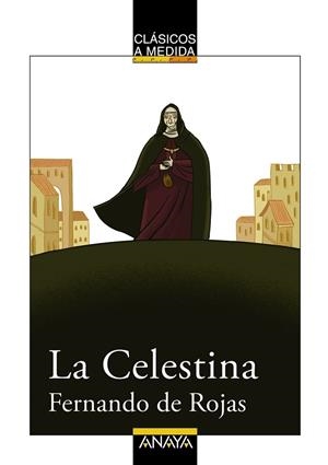 La Celestina | 9788466751704 | FERNANDO DE ROJAS