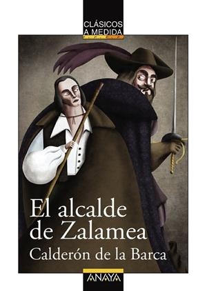 El alcalde de Zalamea | 9788467840094 | PEDRO CALDERÓN DE LA BARCA