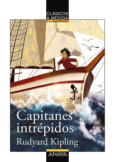 Capitanes intrépidos | 9788467840087 | RUDYARD KIPLING