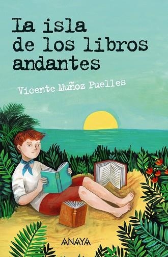 La isla de los libros andantes | 9788469836217 | Muñoz Puelles, Vicente