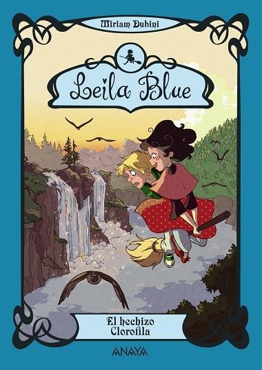 Leila Blue 3: El hechizo Clorofila | 9788467829334 | Dubini, Miriam