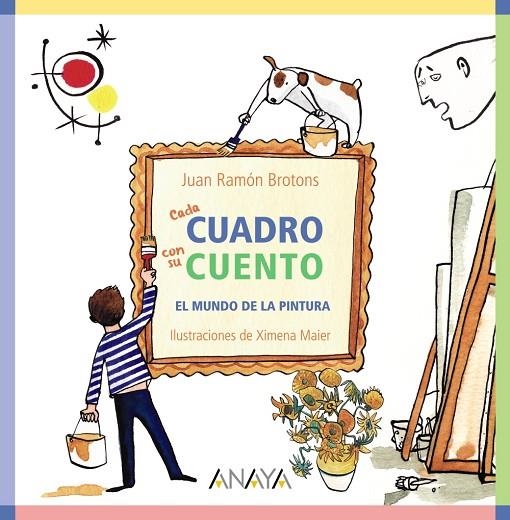 Cada cuadro con su cuento | 9788467840285 | Brotons, Juan Ramón