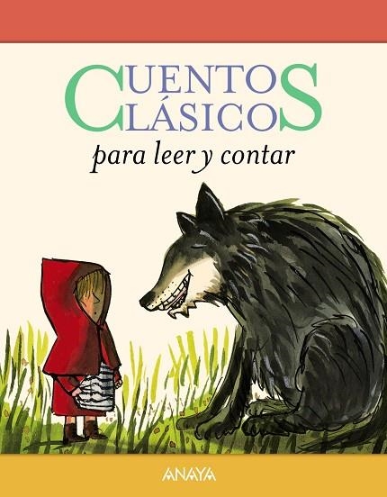 Cuentos clásicos para leer y contar | 9788469833919 | Jacobs, Joseph;Perrault, Charles;Andersen, Hans Christian;Grimm, Jacob;Grimm, Wilhelm