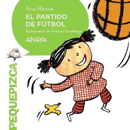 El partido de fútbol | 9788469808597 | Alonso, Ana