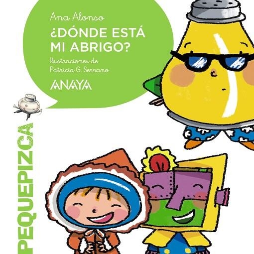 ¿Dónde está mi abrigo? | 9788469808610 | Alonso, Ana
