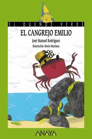 El cangrejo Emilio | 9788467829136 | JOSÉ MANUEL RODRÍGUEZ