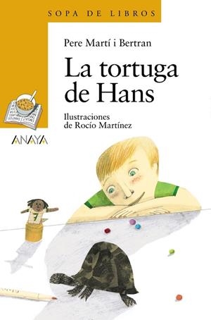 La tortuga de Hans | 9788466795098 | PERE MARTÍ I BERTRAN