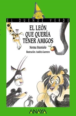 El león que quería tener amigos | 9788467871111 | NORMA STURNIOLO
