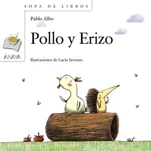 Pollo y Erizo | 9788467871395 | PABLO ALBO