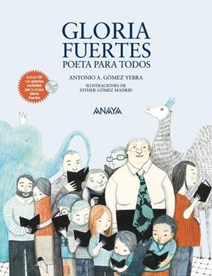Gloria Fuertes, poeta para todos | 9788467840131 | Gómez Yebra, Antonio A.