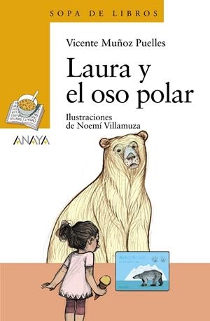 Laura y el oso polar | 9788469835944 | VICENTE MUÑOZ PUELLES