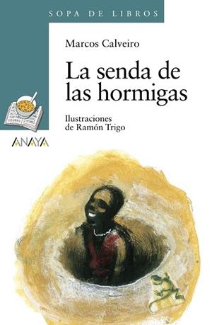 La senda de las hormigas | 9788469808733 | Calveiro, Marcos