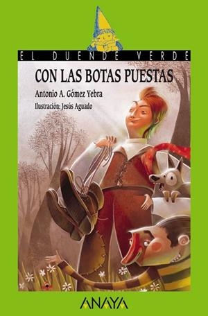 Con las botas puestas | 9788467840629 | Gómez Yebra, Antonio A.