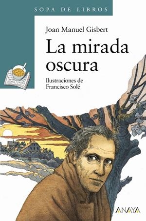 La mirada oscura | 9788420777689 | Gisbert, Joan Manuel