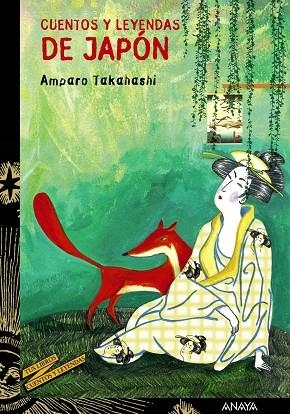 Cuentos y leyendas de Japón | 9788466784542 | AMPARO TAKAHASHI