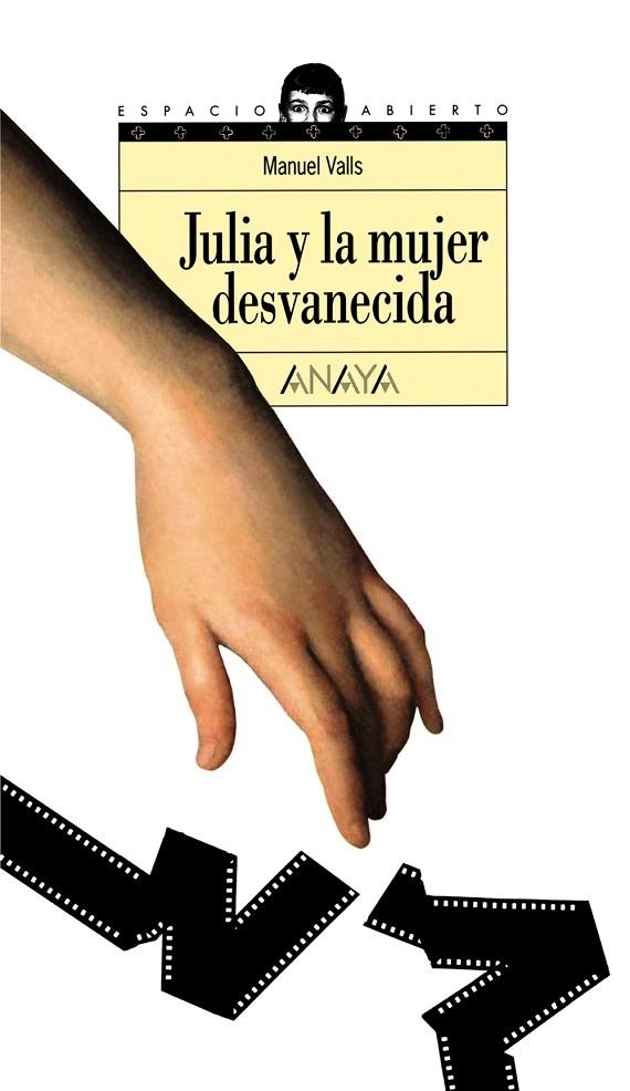 Julia y la mujer desvanecida | 9788420782720 | MANUEL VALLS