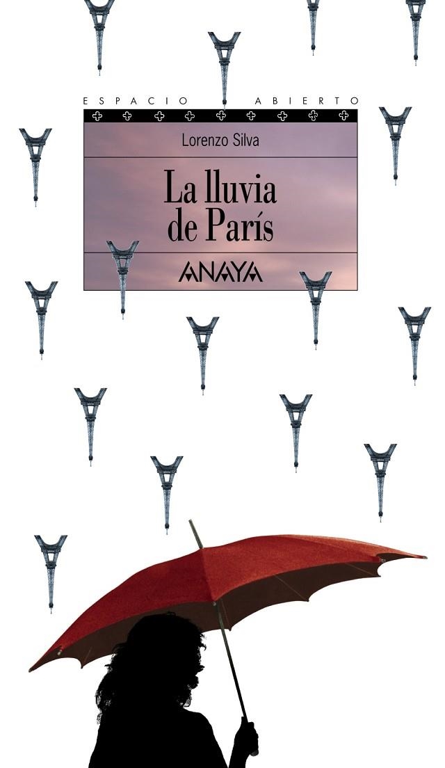 La lluvia de París | 9788420739489 | LORENZO SILVA