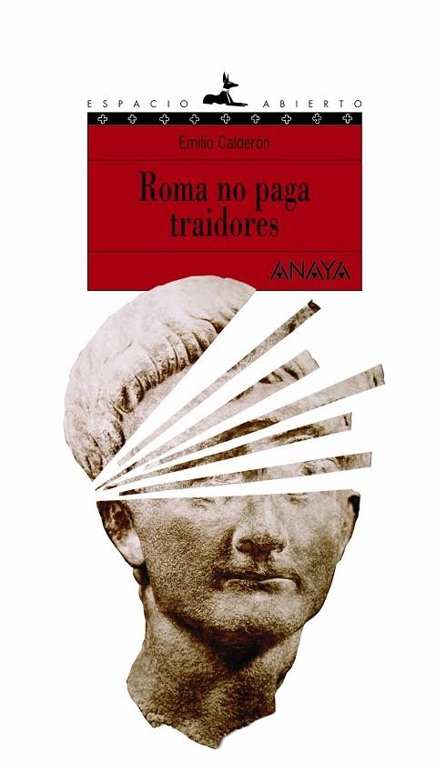 Roma no paga traidores | 9788466745666 | EMILIO CALDERÓN