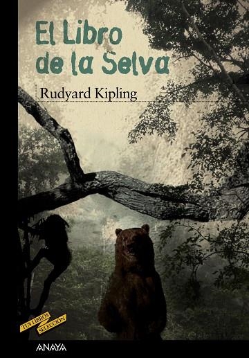 El Libro de la Selva | 9788466795203 | Kipling, Rudyard