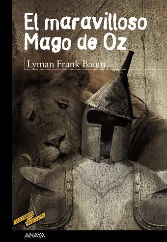 El maravilloso Mago de Oz | 9788467840551 | Baum, L. Frank