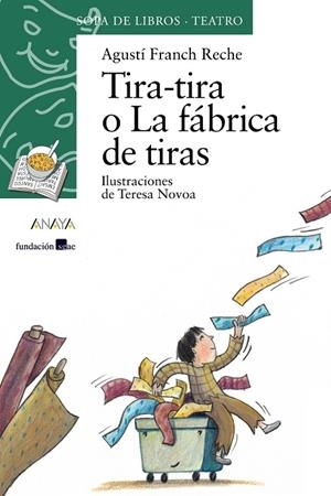 Tira-tira o La fábrica de tiras | 9788466739900 | AGUSTÍ FRANCH RECHE