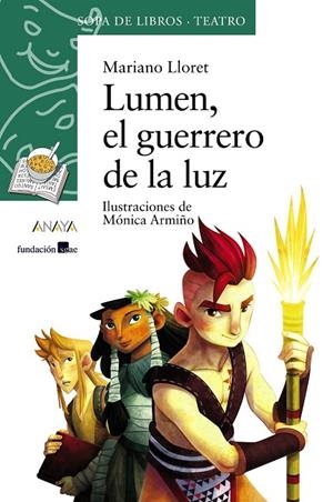 Lumen, el guerrero de la luz | 9788467840469 | MARIANO LLORET