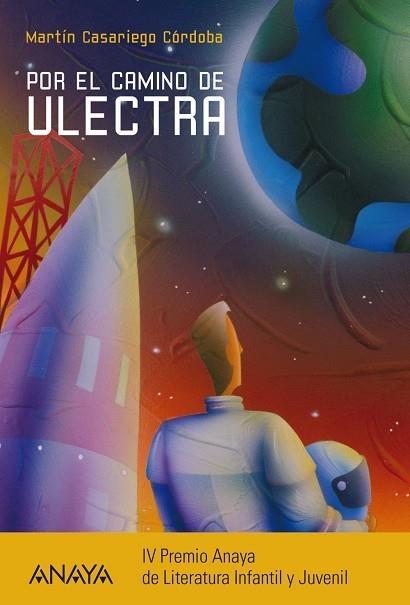 Por el camino de Ulectra | 9788467841237 | MARTÍN CASARIEGO CÓRDOBA