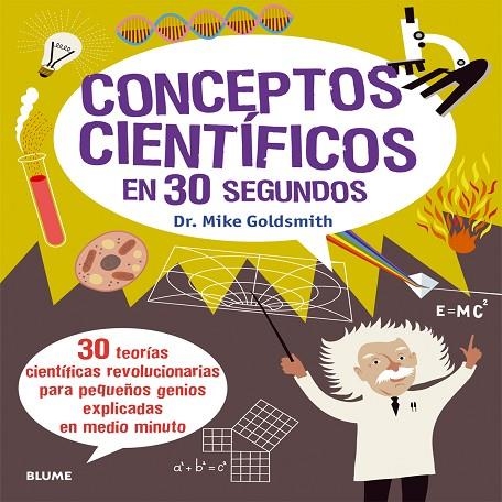 Conceptos científicos en 30 segundos | 9788498017908 | Goldsmith, Mike