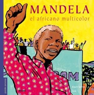 Mandela | 9788498019674 | Alain Serres;ZAÜ