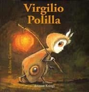 Bichitos Curiosos. Virgilio Polilla | 9788498010596 | Krings, Antoon