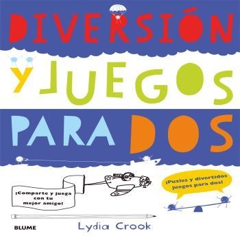 Diversión y juegos para dos | 9788498017922 | Crook, Lydia