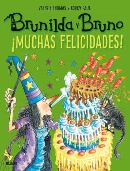 Brunilda y Bruno. ¡Muchas felicidades! | 9788498019841 | Thomas, Valerie;Paul, Korky